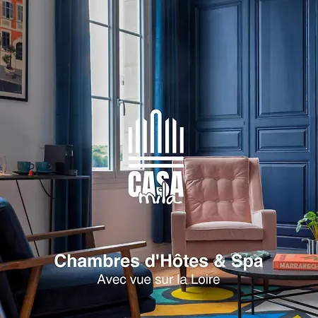 Casa Mila Loire - L'experience & - Angers Saumur